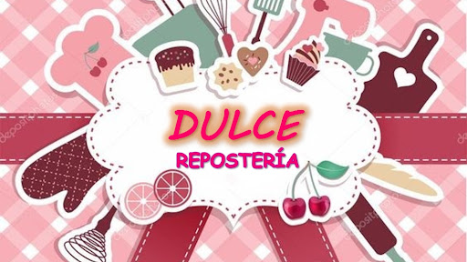 Dulcería DULCE Repostería