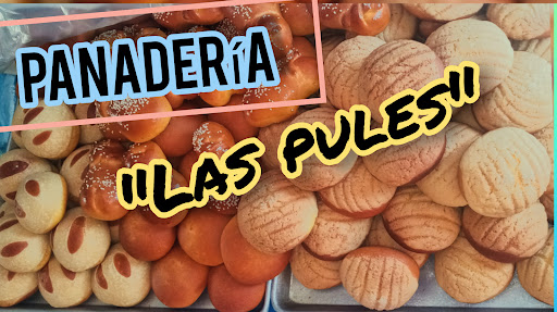 Dulcería Panaderia Las Pules, Calle Veracruz.